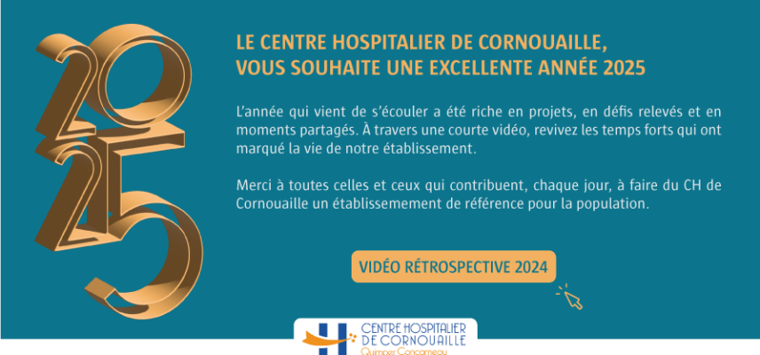 Voeux 2025 : Le CH de Cornouaille vous souhaite une belle année